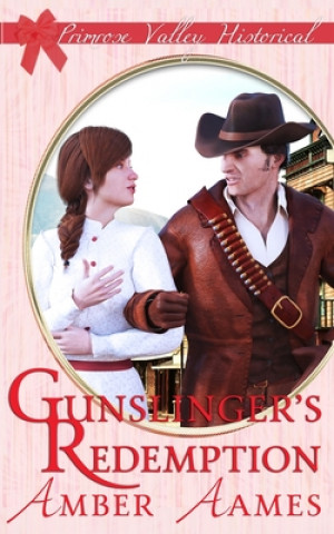 Kniha Gunslinger's Redemption Amber Aames