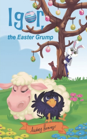 Knjiga Igor, the Easter Grump Stefanie Ziermann