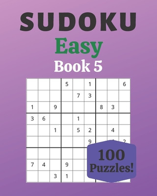 Książka Sudoku Easy Book 5: 100 Sudoku for Adults - Large Print - Easy Difficulty - Solutions at the End - 8'' x 10'' Stéphanie Moreau