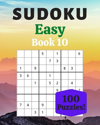 Könyv Sudoku Easy Book 10: 100 Sudoku for Adults - Large Print - Easy Difficulty - Solutions at the End - 8'' x 10'' Stéphanie Moreau