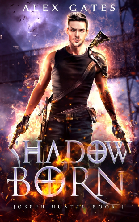 Buch Shadow Born: A Joseph Hunter Novel: Book 1 Alex Gates