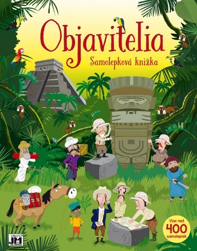 Könyv Samolepková knižka Objavitelia 