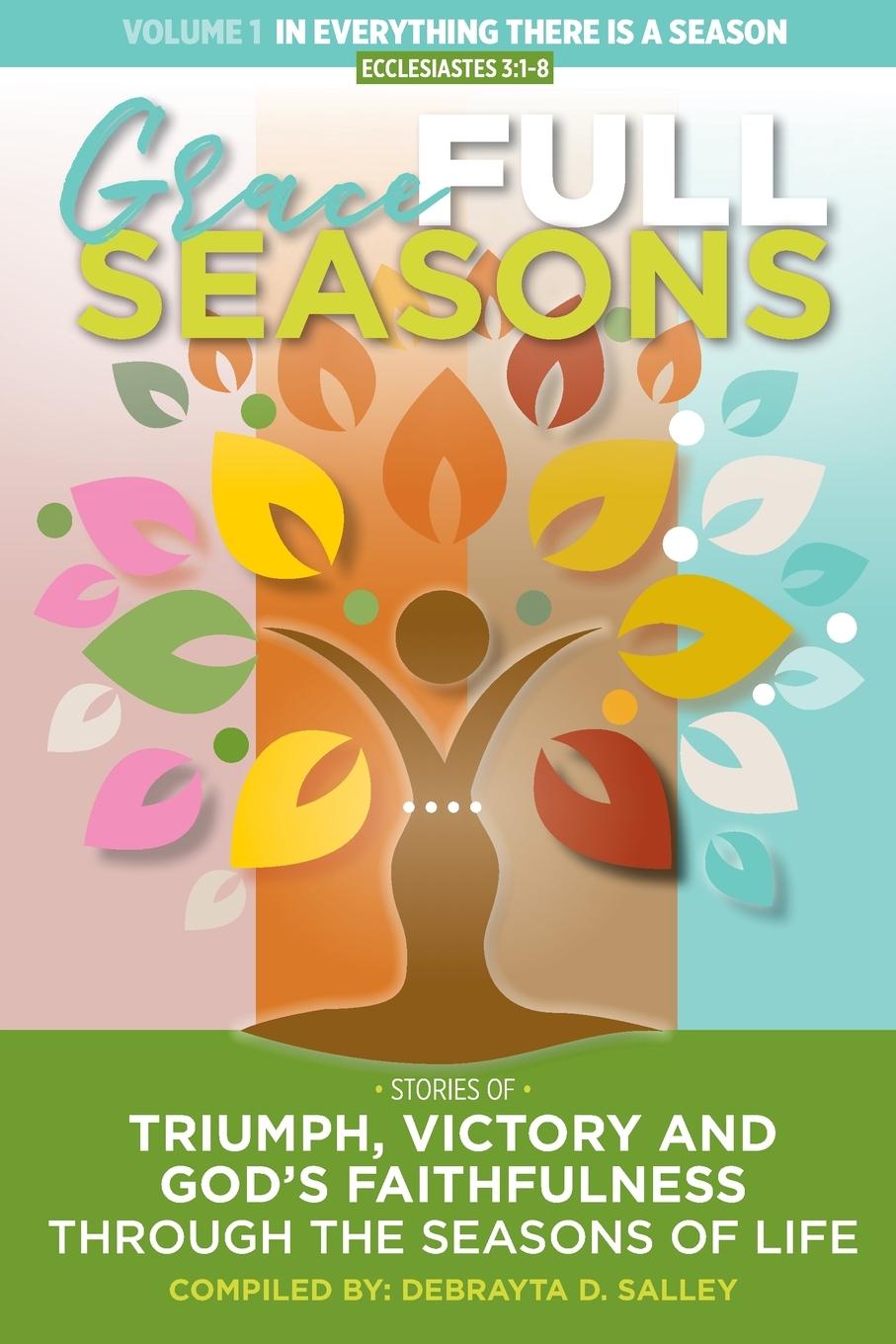 Knjiga Grace FULL Seasons Debrayta D. Salley