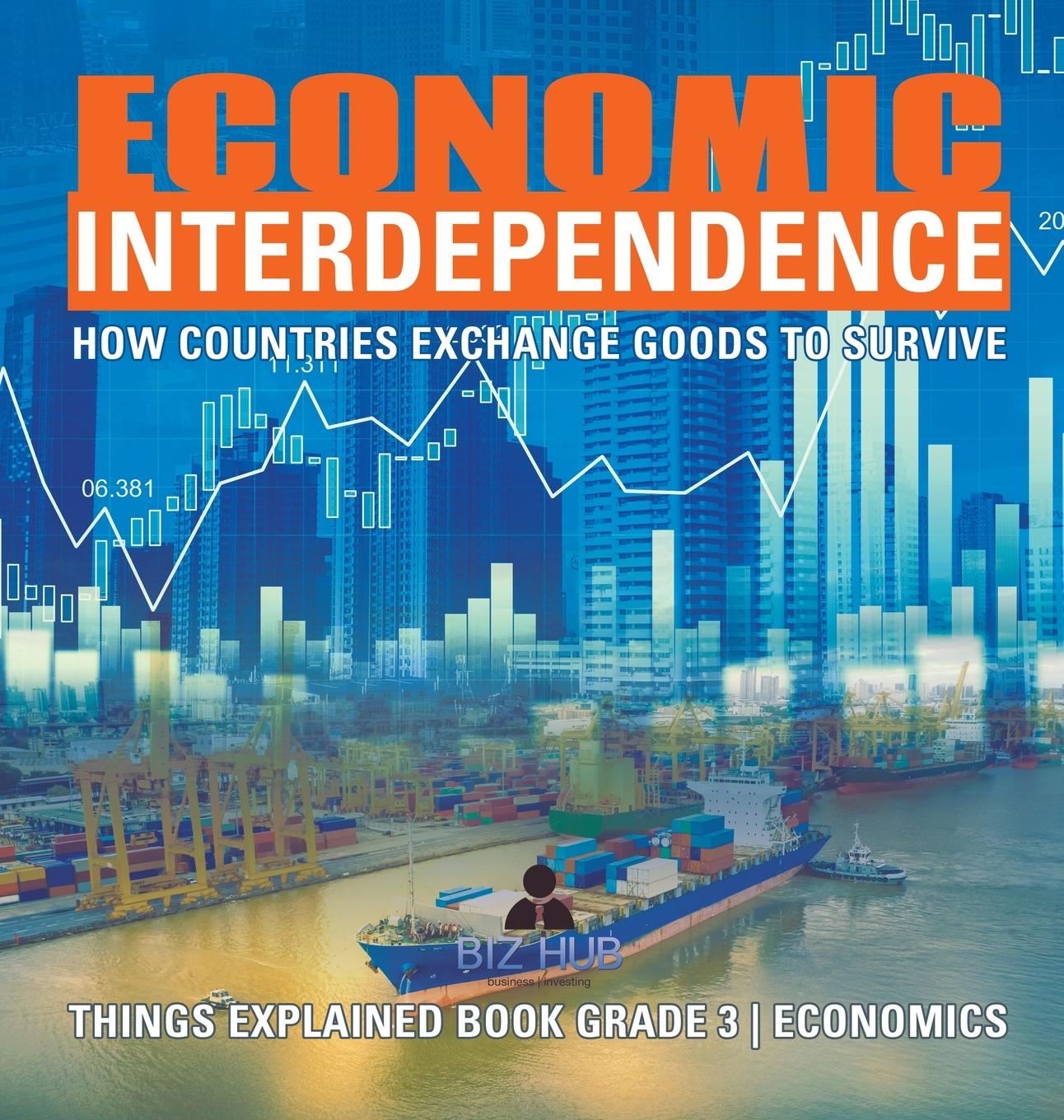 Knjiga Economic Interdependence Biz Hub