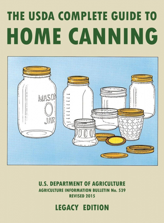 Könyv USDA Complete Guide To Home Canning (Legacy Edition) 