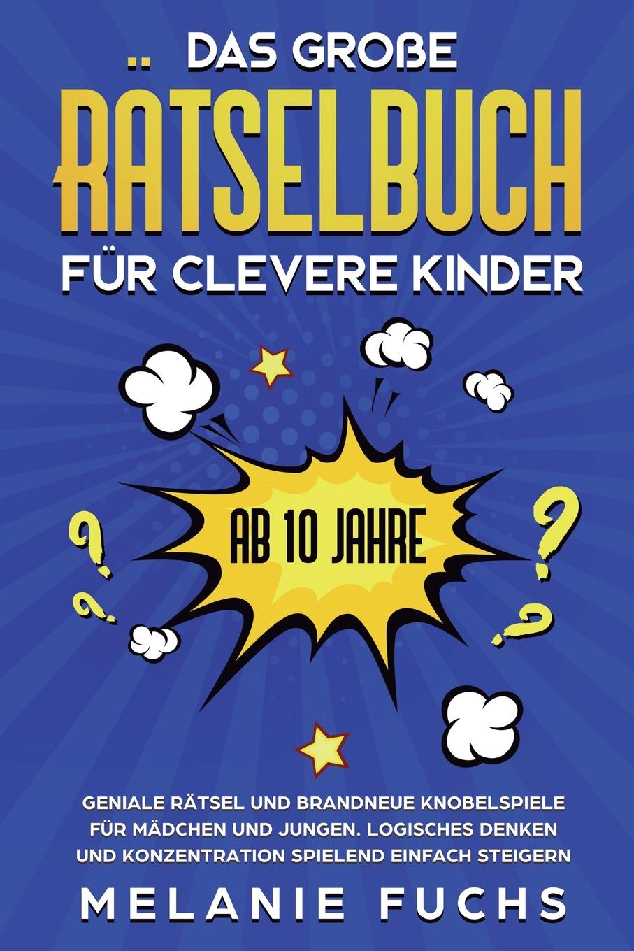 Könyv grosse Ratselbuch fur clevere Kinder (ab 10 Jahre) 