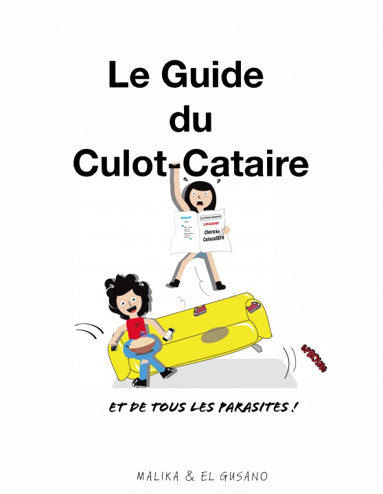 Könyv Le Guide du Culot-Cataire El Gusano