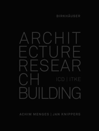 Carte Architecture Research Building Jan Knippers