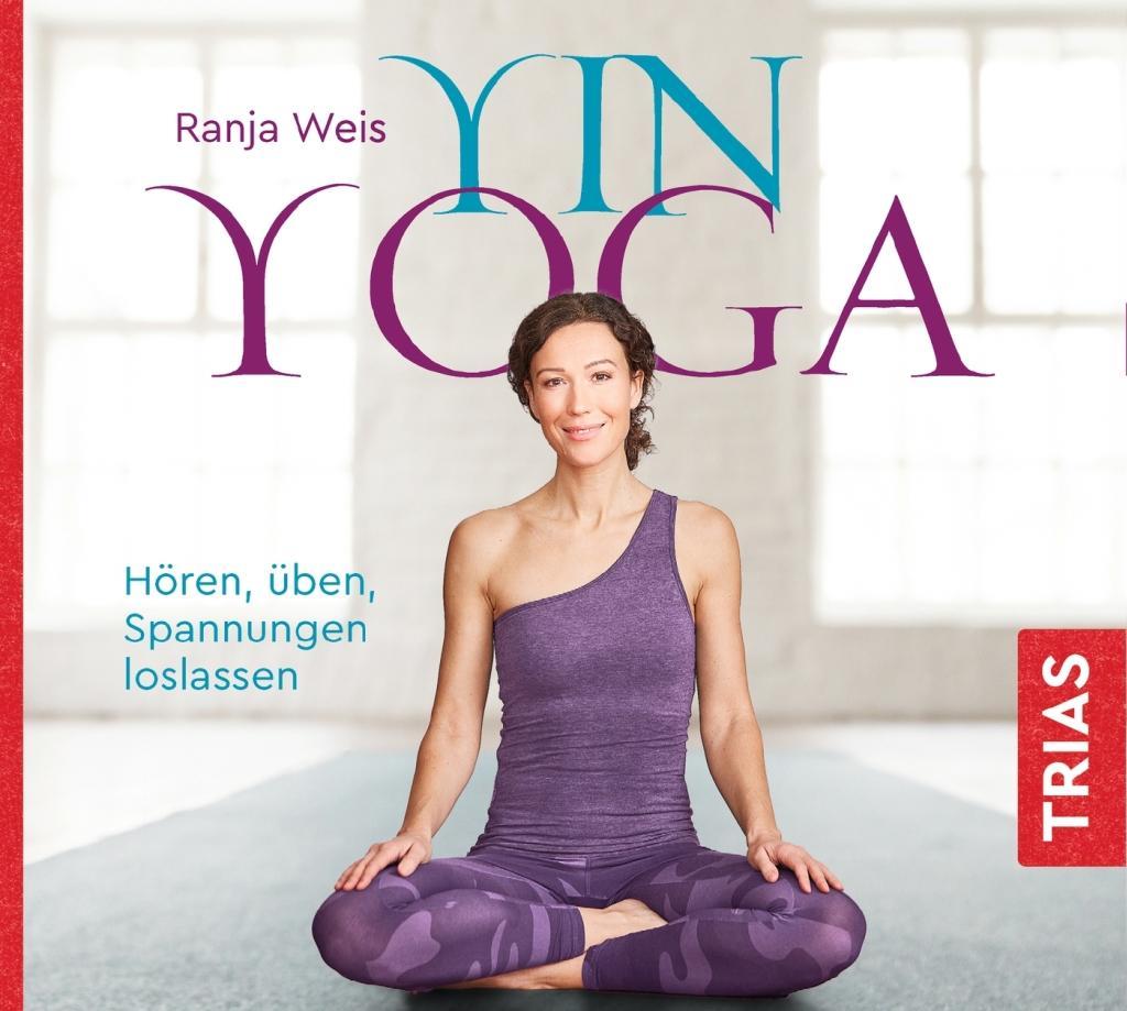 Audio Yin Yoga, 1 Audio-CD Ranja Weis