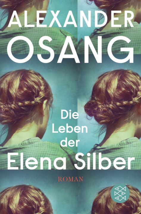 Книга Die Leben der Elena Silber 
