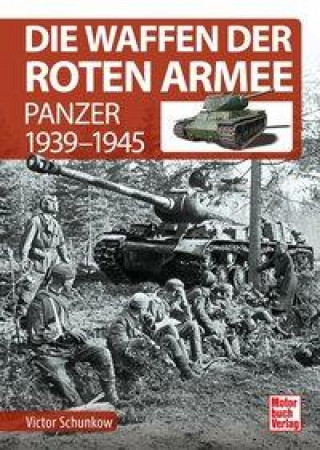 Kniha Die Waffen der Roten Armee 