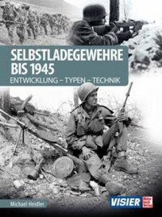 Kniha Selbstladegewehre bis 1945 
