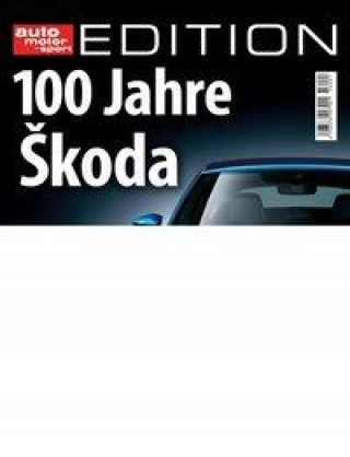 Kniha auto motor und Sport Edition - 125 Jahre Skoda 