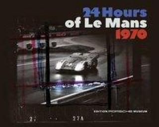 Könyv 24 Hours of Le Mans 1970 (engl.) 