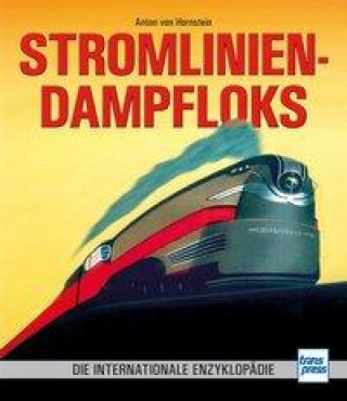 Kniha Stromlinien-Dampfloks 