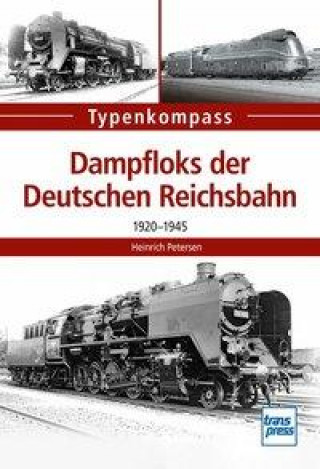 Kniha Dampfloks der Deutschen Reichsbahn 