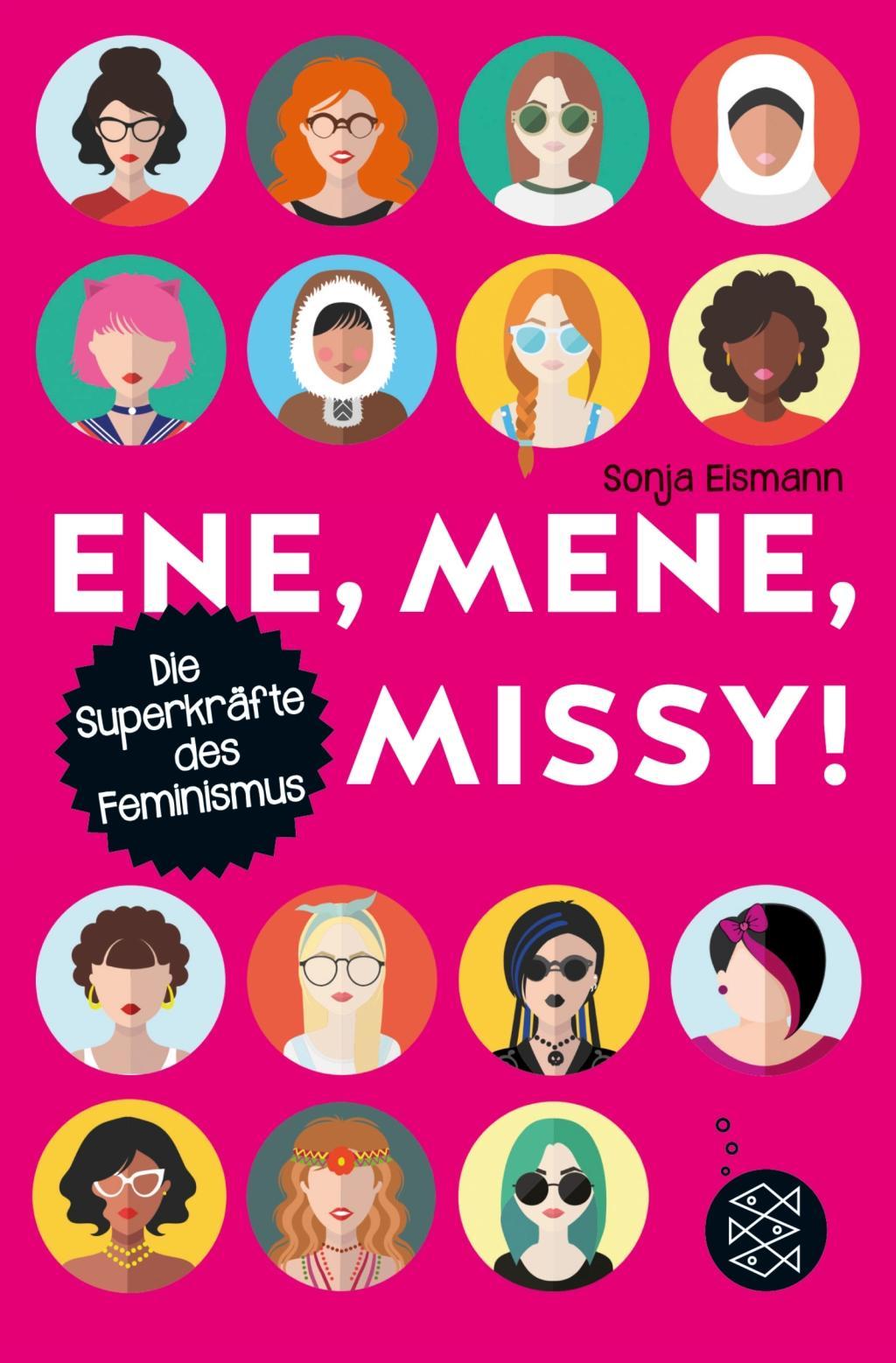 Könyv Ene, mene, Missy. Die Superkräfte des Feminismus 