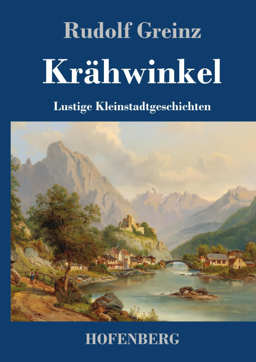 Knjiga Krahwinkel Rudolf Greinz