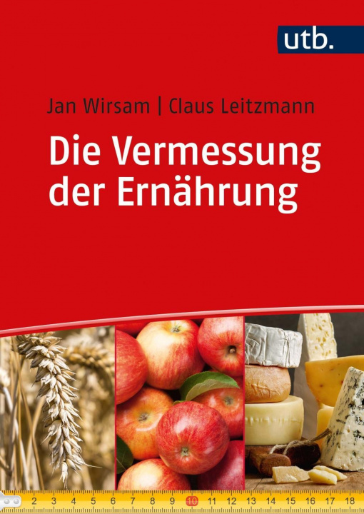 Carte Die Vermessung der Ernährung Claus Leitzmann