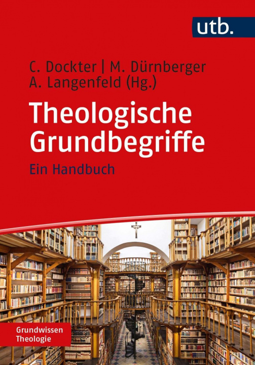 Book Theologische Grundbegriffe Martin Dürnberger