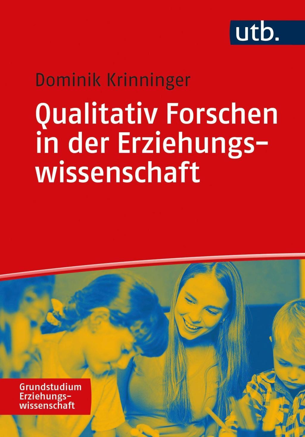 Boek Qualitativ Forschen in der Erziehungswissenschaft Dominik Krinninger