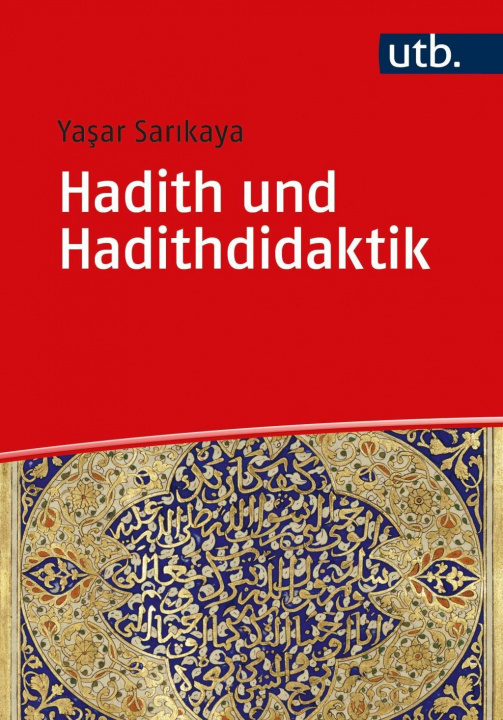Книга Hadith und Hadithdidaktik Yasar Sarikaya