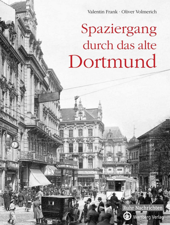 Книга Spaziergang durch das alte Dortmund Valentin Frank