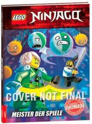 Kniha LEGO® NINJAGO® - Meister der Spiele Antje Kuhlmeier