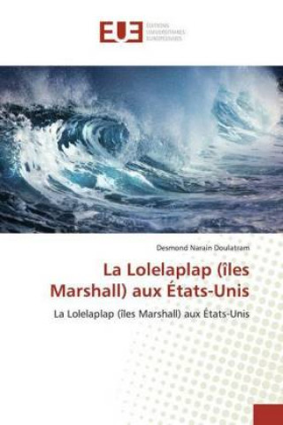 Knjiga La Lolelaplap (îles Marshall) aux États-Unis Desmond Narain Doulatram