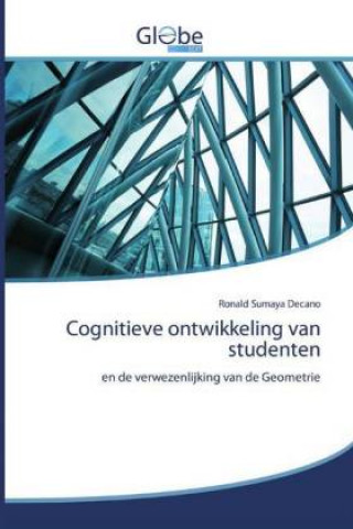 Könyv Cognitieve ontwikkeling van studenten RONALD SUMAYA Decano