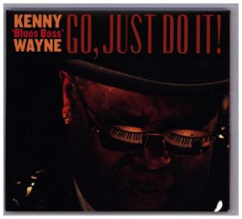 Zvok Go,Just Do It! Kenny 'Blues Boss' Wayne