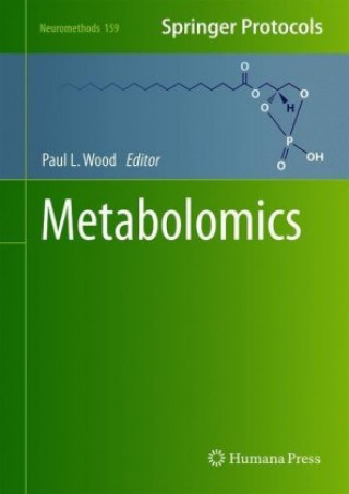 Knjiga Metabolomics Paul L Wood