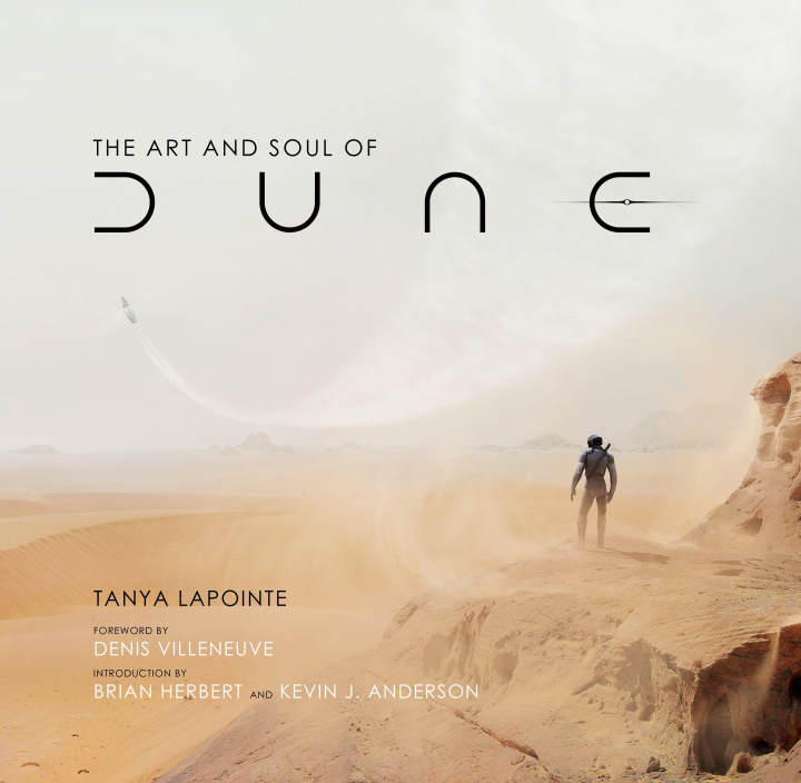Könyv The Art and Soul of Dune Tanya Lapointe