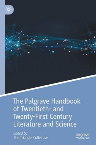 Buch Palgrave Handbook of Twentieth and Twenty-First Century Literature and Science Neel Ahuja