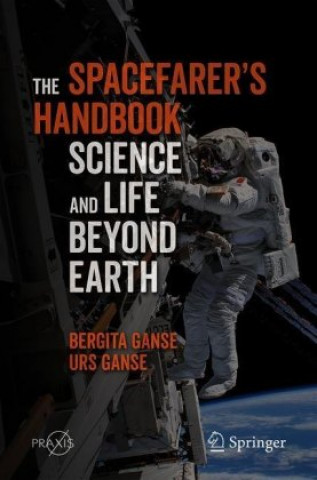 Kniha Spacefarer's Handbook Bergita Ganse