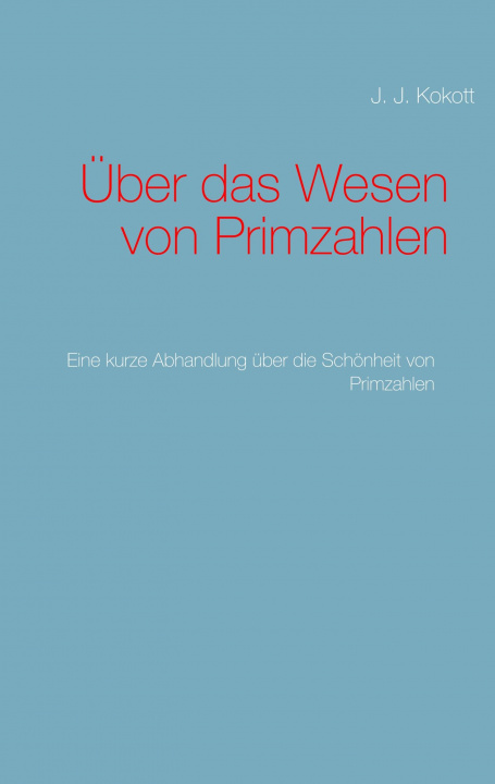 Kniha Über das Wesen von Primzahlen 