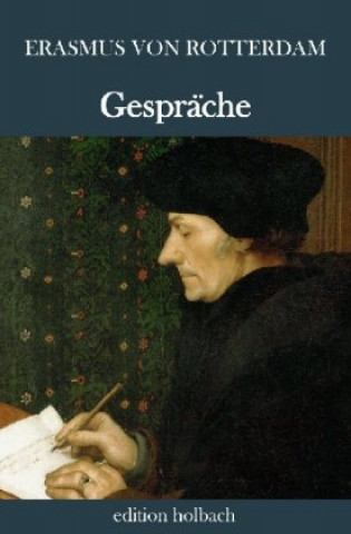 Könyv Gespräche Erasmus von Rotterdam