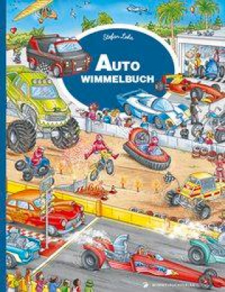 Kniha Auto Wimmelbuch Stefan Lohr