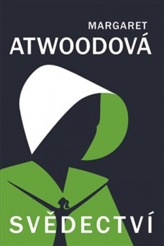 Knjiga Svědectví Margaret Atwood