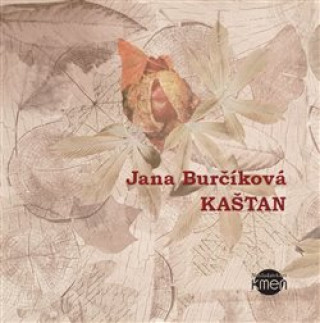 Книга Kaštan Jana Maternová (Burčíková)