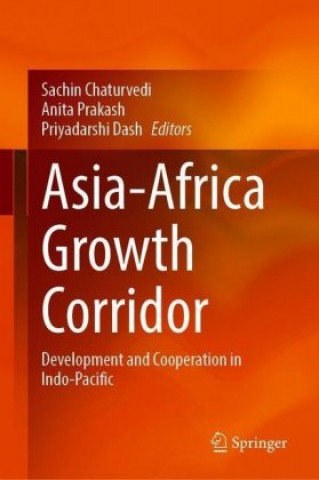 Kniha Asia-Africa Growth Corridor Sachin Chaturvedi