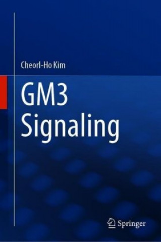 Könyv GM3 Signaling Cheorl-Ho Kim