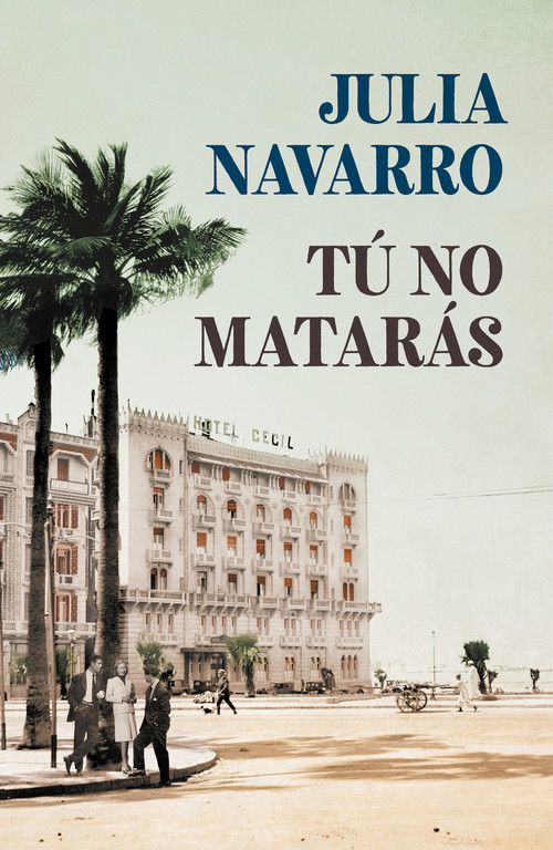 Книга Tu no mataras Julia Navarro