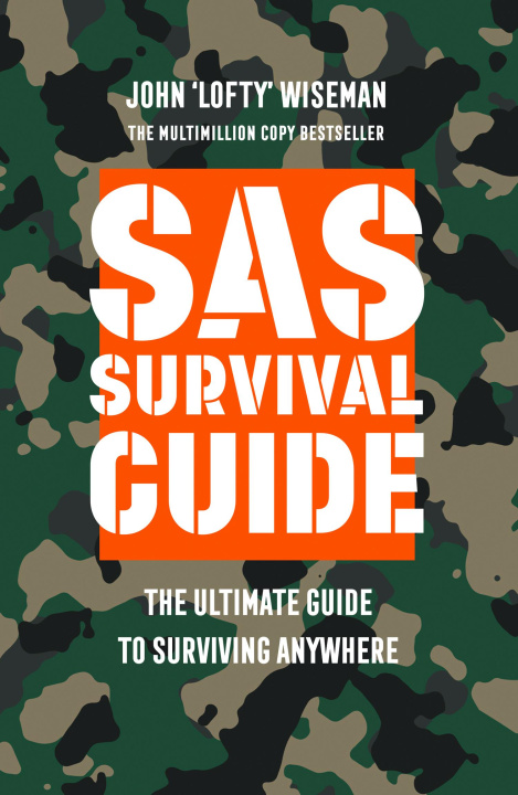 Kniha SAS Survival Guide John 'Lofty' Wiseman