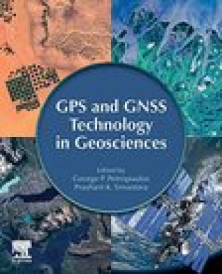 Book GPS and GNSS Technology in Geosciences Prashant K. Srivastava