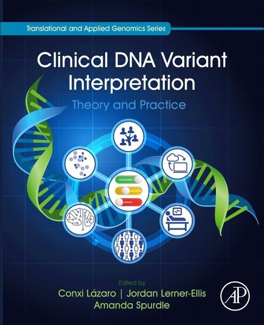 Kniha Clinical DNA Variant Interpretation Jordan Lerner-Ellis