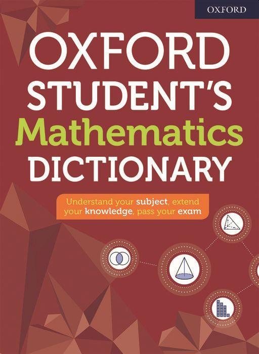 Carte Oxford Student's Mathematics Dictionary Oxford Dictionaries