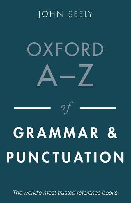 Carte Oxford A-Z of Grammar and Punctuation Seely