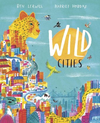 Carte Wild Cities Ben Lerwill