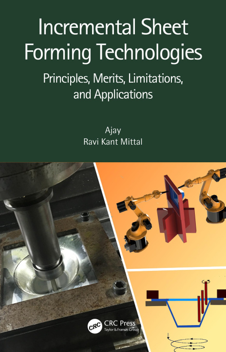 Knjiga Incremental Sheet Forming Technologies K